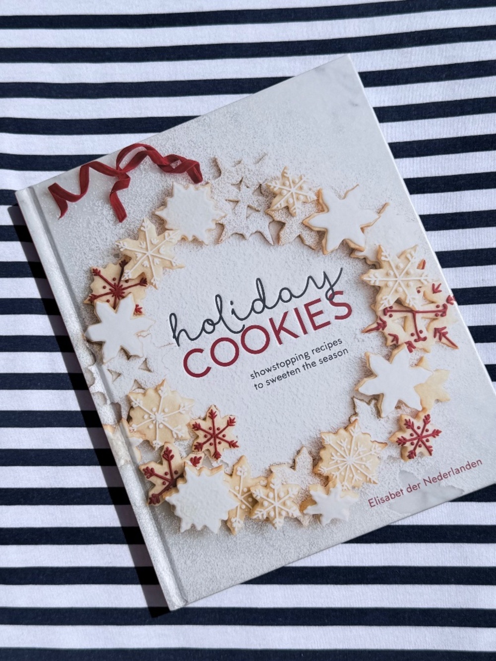 NEW Holiday Cookies Elisabet Der Nederlanden Hardcover Cookbook Recipe Book